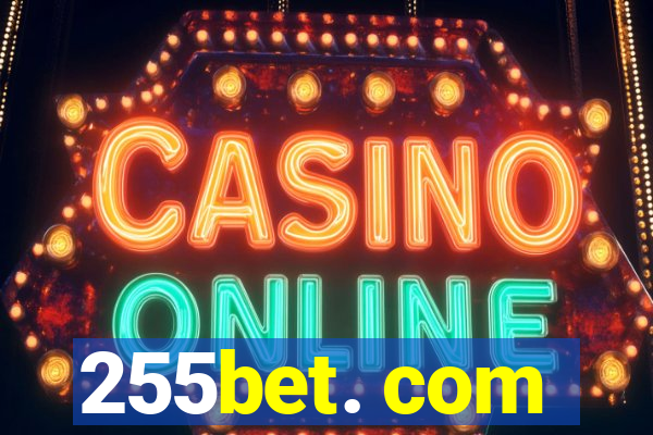 255bet. com